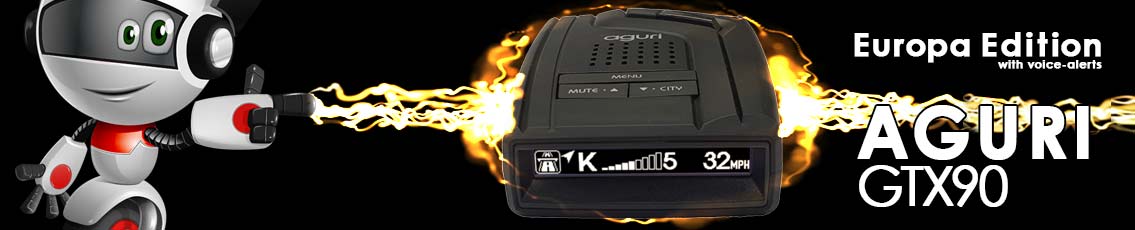 Aguri GTX90 Aguri GTX90 is a radr and laser detector specially developed for the needs in the EU